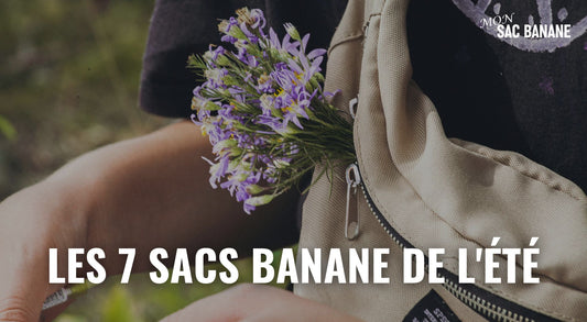 Les 7 sacs banane de l'été